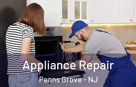  Appliance Repair Penns Grove - NJ
