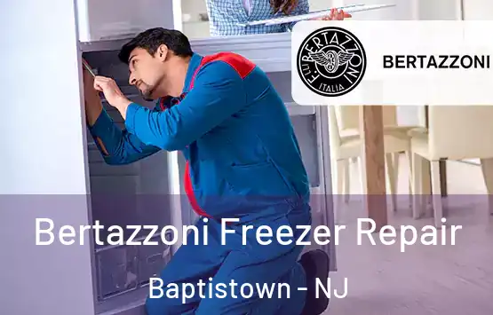  Bertazzoni Freezer Repair Baptistown - NJ