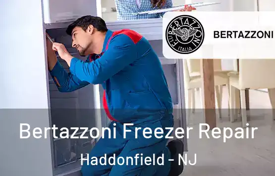  Bertazzoni Freezer Repair Haddonfield - NJ
