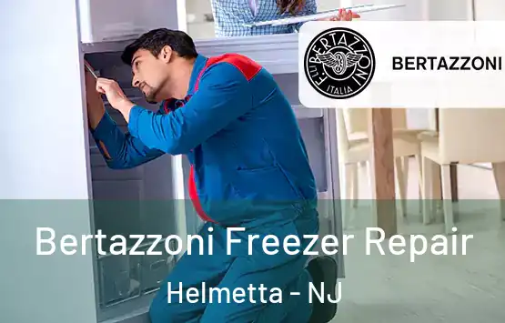  Bertazzoni Freezer Repair Helmetta - NJ