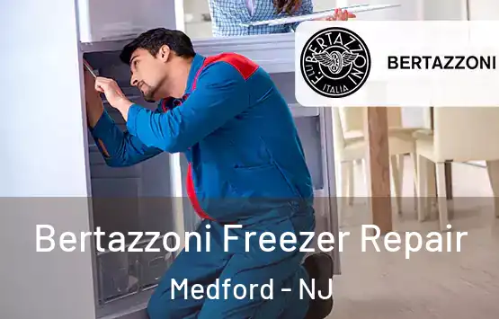  Bertazzoni Freezer Repair Medford - NJ