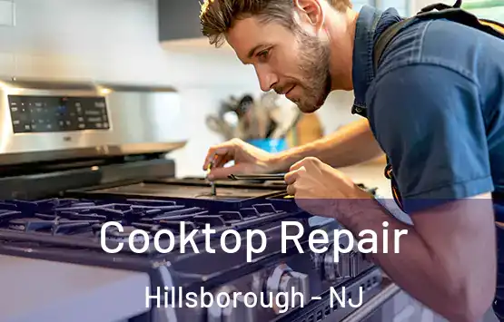  Cooktop Repair Hillsborough - NJ