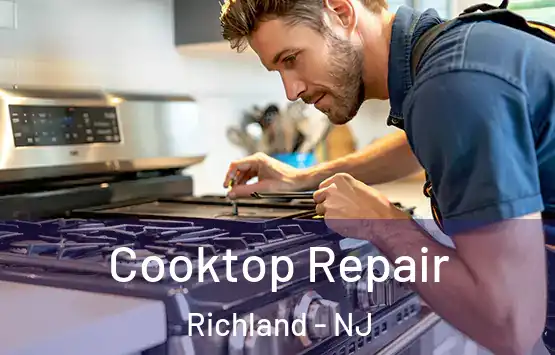  Cooktop Repair Richland - NJ