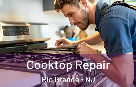  Cooktop Repair Rio Grande - NJ