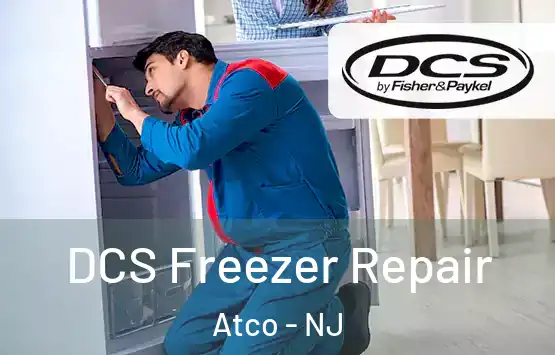  DCS Freezer Repair Atco - NJ