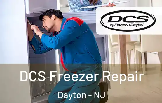  DCS Freezer Repair Dayton - NJ