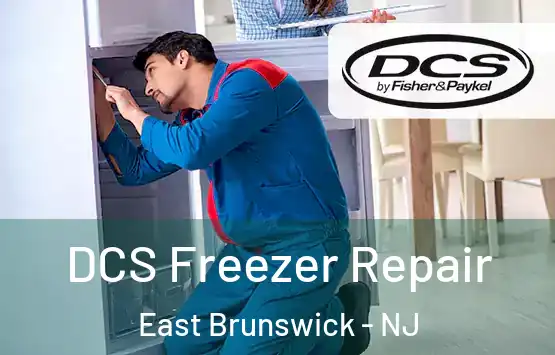  DCS Freezer Repair East Brunswick - NJ