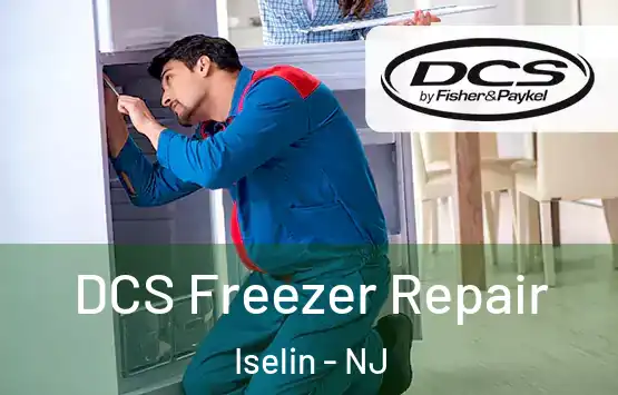  DCS Freezer Repair Iselin - NJ