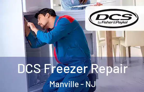  DCS Freezer Repair Manville - NJ