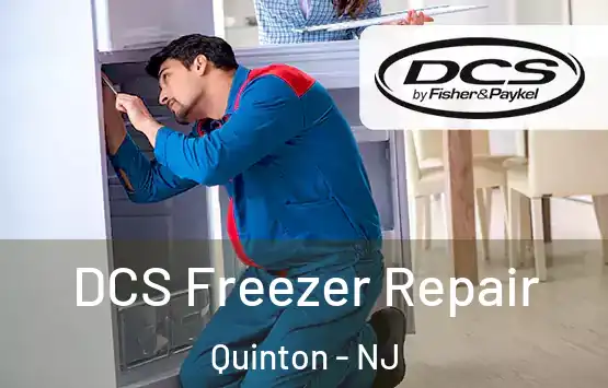  DCS Freezer Repair Quinton - NJ