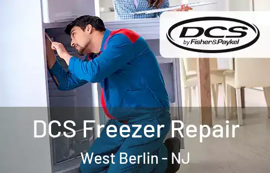  DCS Freezer Repair West Berlin - NJ