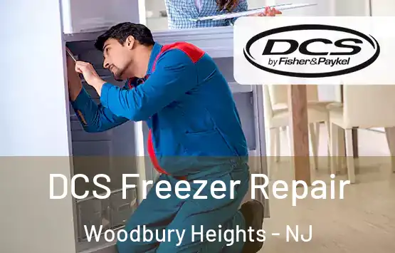  DCS Freezer Repair Woodbury Heights - NJ