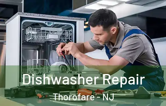  Dishwasher Repair Thorofare - NJ