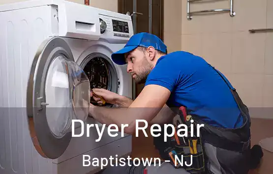  Dryer Repair Baptistown - NJ