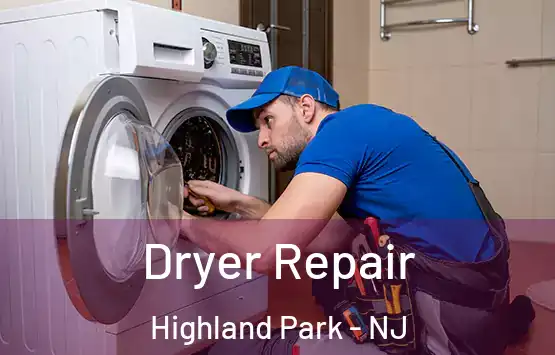  Dryer Repair Highland Park - NJ