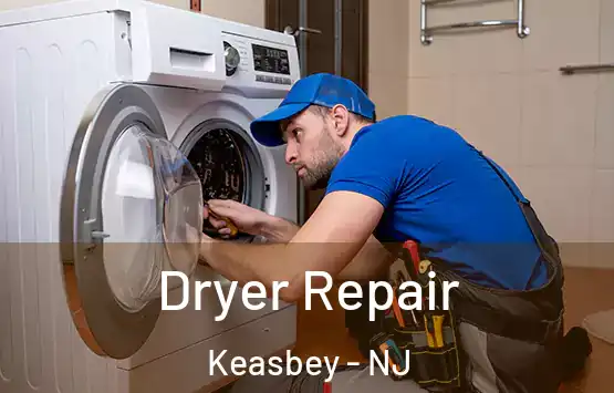 Dryer Repair Keasbey - NJ