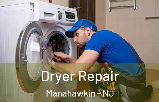  Dryer Repair Manahawkin - NJ