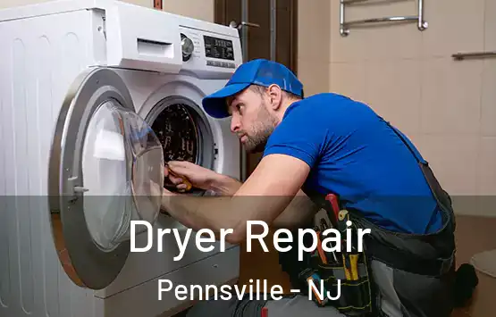  Dryer Repair Pennsville - NJ