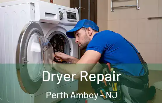 Dryer Repair Perth Amboy - NJ