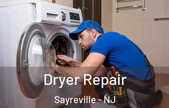  Dryer Repair Sayreville - NJ