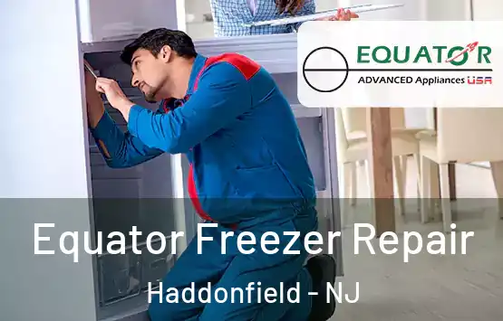  Equator Freezer Repair Haddonfield - NJ
