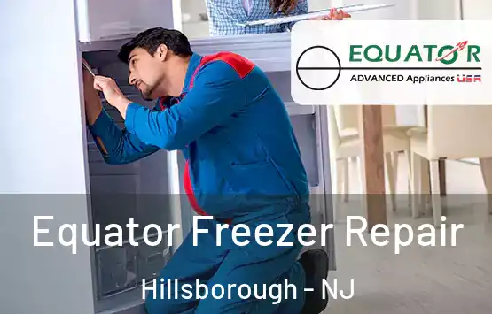  Equator Freezer Repair Hillsborough - NJ