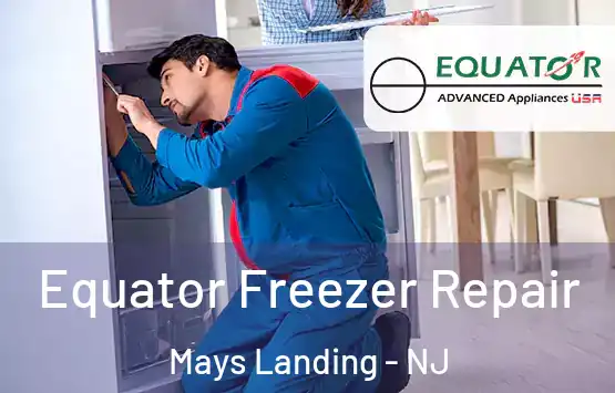  Equator Freezer Repair Mays Landing - NJ