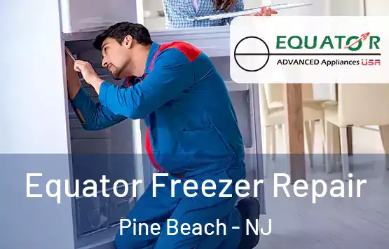  Equator Freezer Repair Pine Beach - NJ