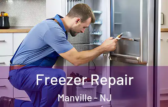  Freezer Repair Manville - NJ