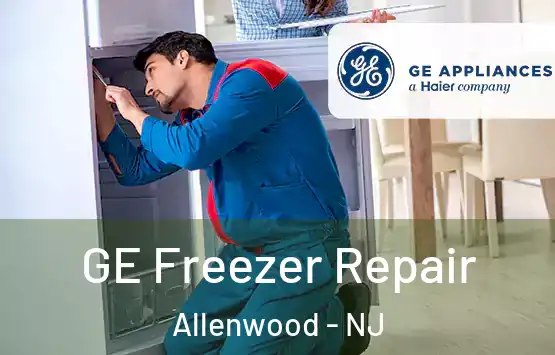  GE Freezer Repair Allenwood - NJ