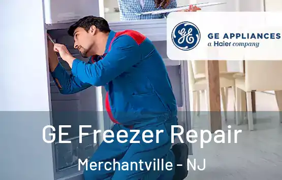 GE Freezer Repair Merchantville - NJ
