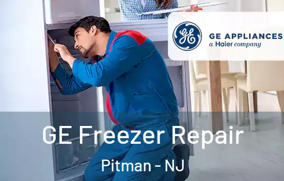  GE Freezer Repair Pitman - NJ