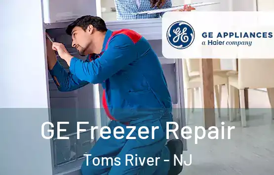  GE Freezer Repair Toms River - NJ