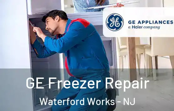  GE Freezer Repair Waterford Works - NJ