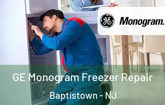  GE Monogram Freezer Repair Baptistown - NJ