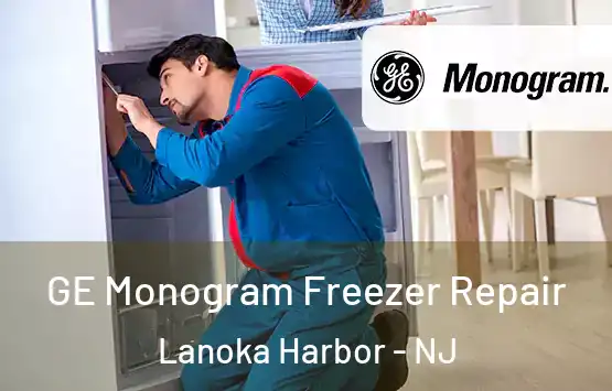  GE Monogram Freezer Repair Lanoka Harbor - NJ