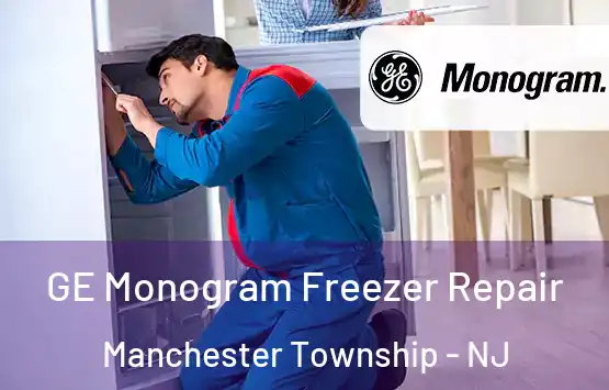  GE Monogram Freezer Repair Manchester Township - NJ