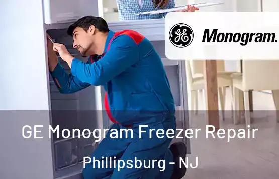  GE Monogram Freezer Repair Phillipsburg - NJ