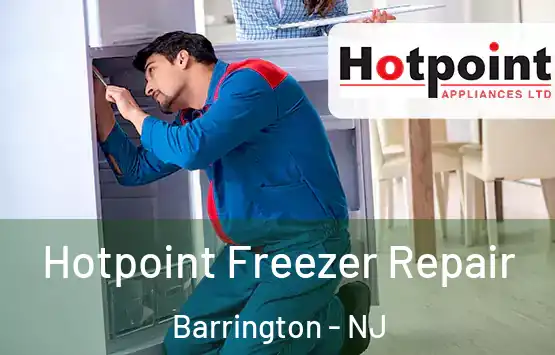  Hotpoint Freezer Repair Barrington - NJ