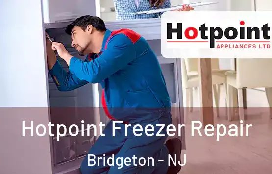  Hotpoint Freezer Repair Bridgeton - NJ