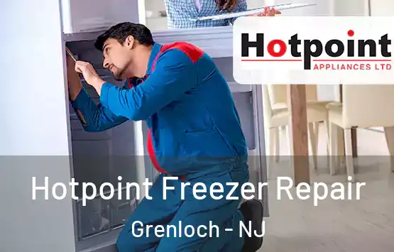  Hotpoint Freezer Repair Grenloch - NJ
