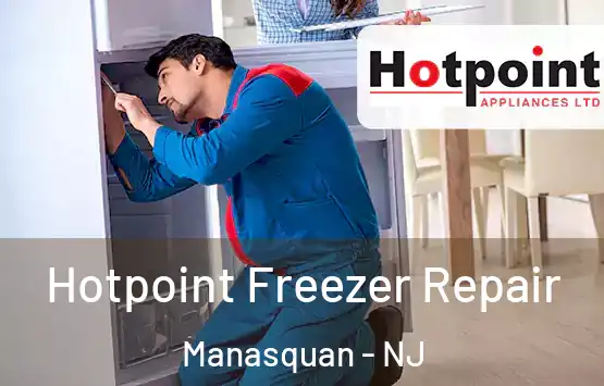  Hotpoint Freezer Repair Manasquan - NJ