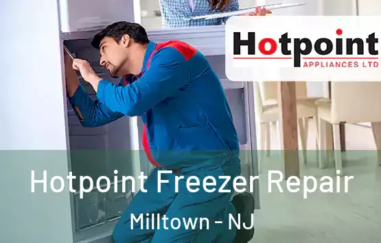  Hotpoint Freezer Repair Milltown - NJ