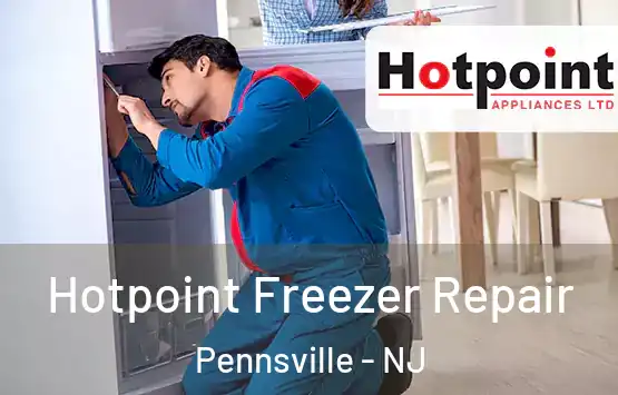  Hotpoint Freezer Repair Pennsville - NJ