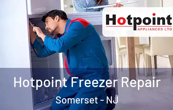  Hotpoint Freezer Repair Somerset - NJ