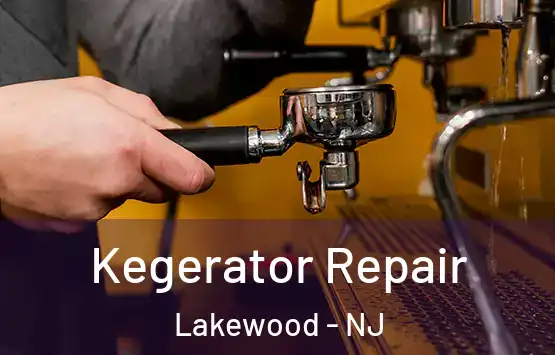  Kegerator Repair Lakewood - NJ