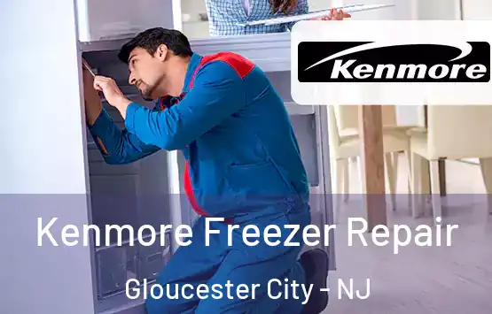  Kenmore Freezer Repair Gloucester City - NJ