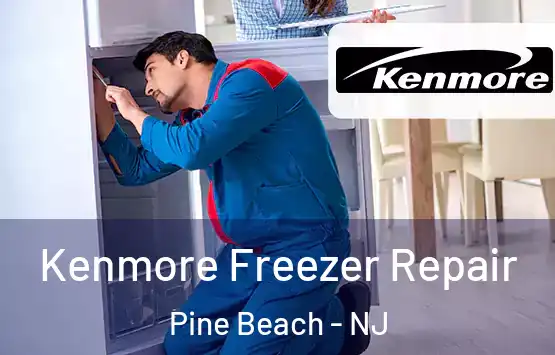  Kenmore Freezer Repair Pine Beach - NJ