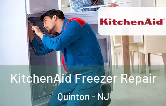  KitchenAid Freezer Repair Quinton - NJ