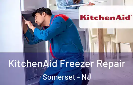  KitchenAid Freezer Repair Somerset - NJ